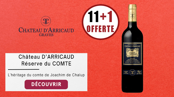 Chateau d'arricaud offre spéciale